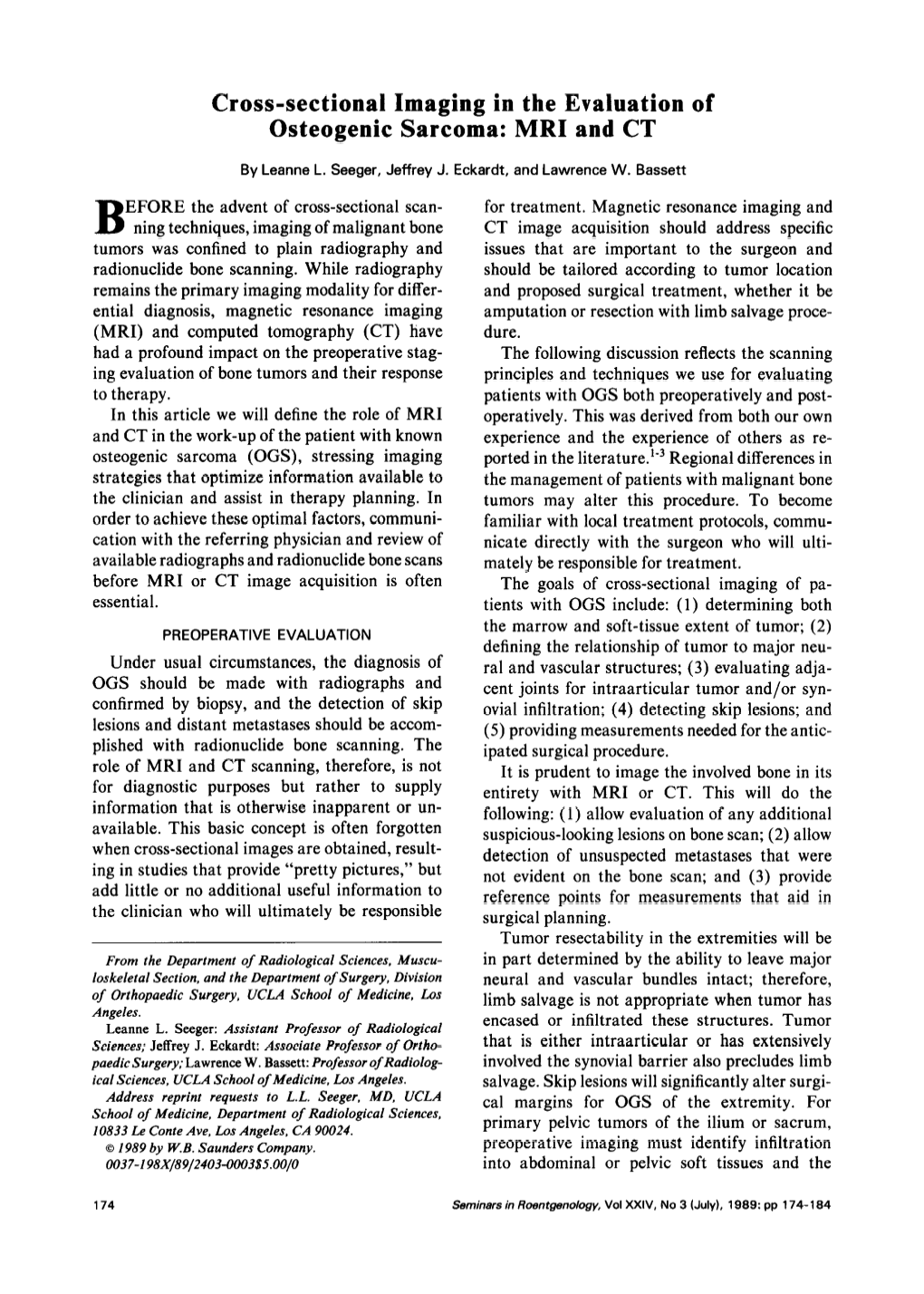 Cross-Sectional Imaging in the Evaluation of Osteogenic Sarcoma: MRI and CT