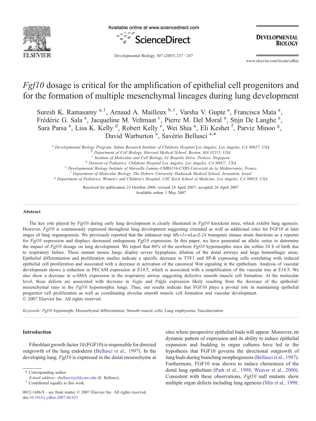 Fgf10 Dosage Is Critical for the Amplification of Epithelial Cell Progenitors and for the Formation of Multiple Mesenchymal Lineages During Lung Development