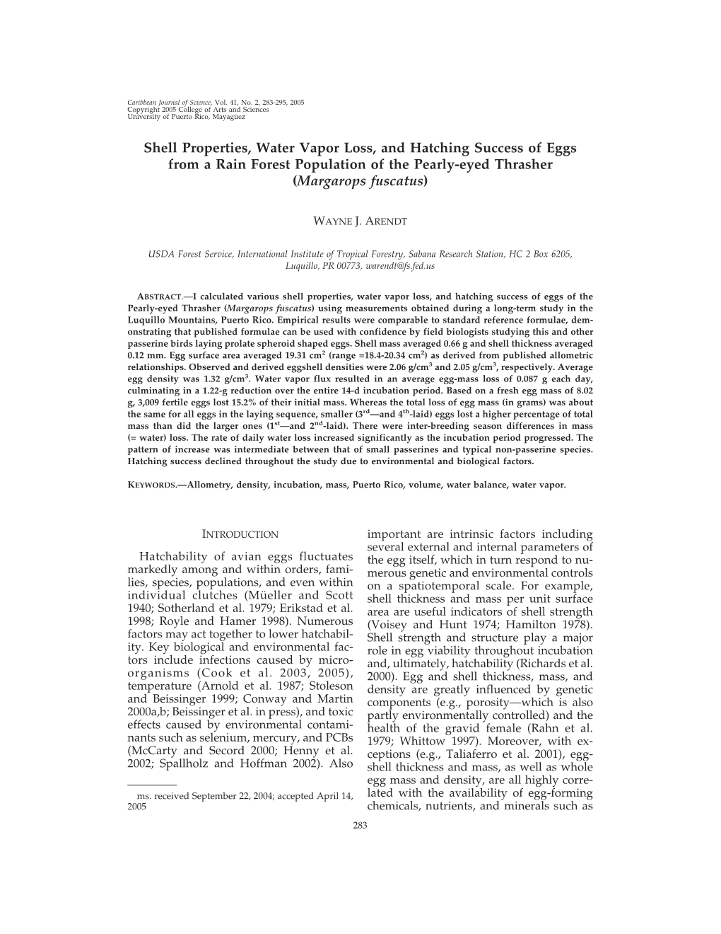 Shell Properties, Water Vapor Loss, and Hatching Success of Eggs from a Rain Forest Population of the Pearly-Eyed Thrasher (Margarops Fuscatus)