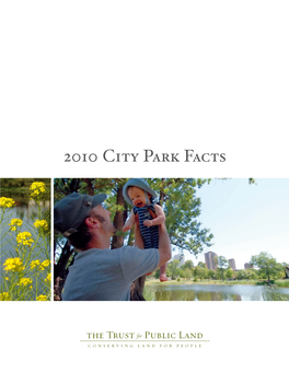 2010 City Park Facts Proudly Sponsored By