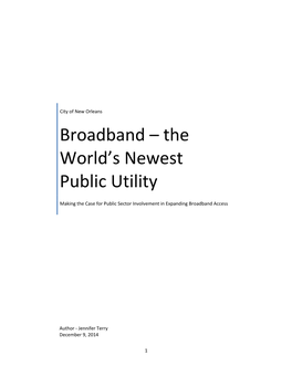 Broadband – the World’S Newest Public Utility