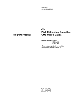 OS PL/I Optimizing Compiler: CMS User's Guide