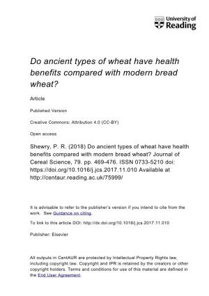 Do Ancient Types of Wheat Have Health Benefits Compared with Modern Bread Wheat?
