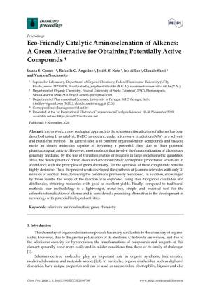 A Green Alternative for Obtaining Potentially Active Compounds †