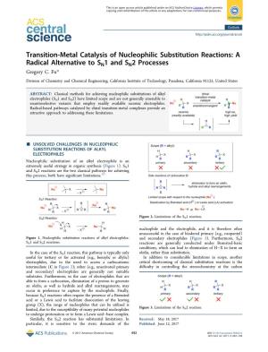 Transition-Metal Catalysis of Nucleophilic Substitution Reactions: a Radical Alternative to SN1 and SN2 Processes Gregory C
