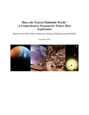 Mars, the Nearest Habitable World – a Comprehensive Program for Future Mars Exploration