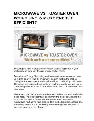 Microwave Vs. Toaster Oven and Energy Efficiency