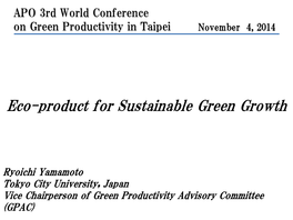 Eco-Products for Sustainable Green Growth