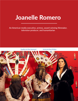 Founder Joanelle Romero As a • “Frozen River” Screened at RNFF and Went 2015 and Sponsored by Honest Engine Films, Lifetime Member