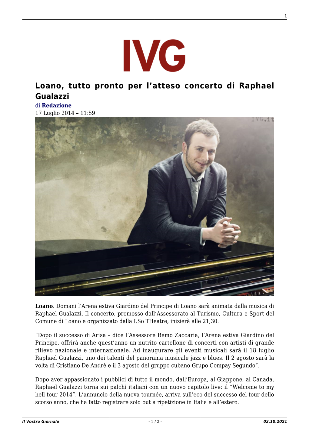 Loano, Tutto Pronto Per L'atteso Concerto Di Raphael Gualazzi
