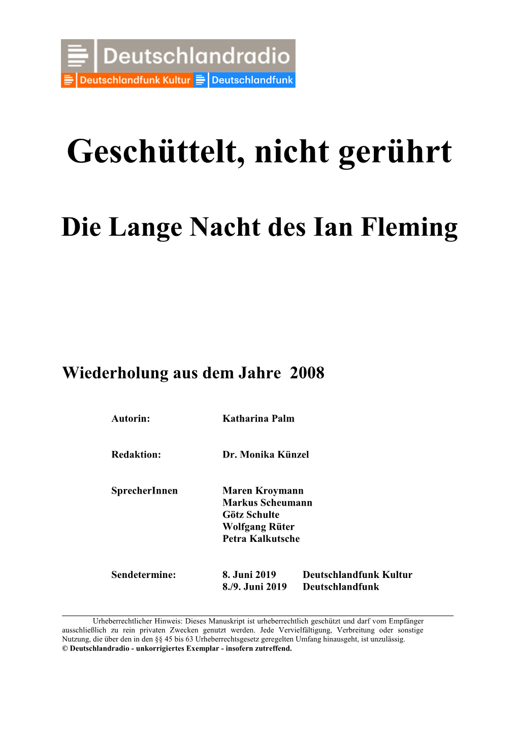 Ian Fleming, Manuskript