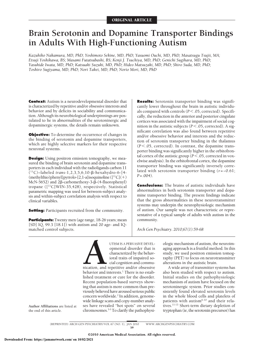 Brain Serotonin and Dopamine Transporter Bindings in Adults with High-Functioning Autism