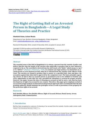 The Right of Getting Bail of an Arrested Person in Bangladesh—A Legal Study of Theories and Practice