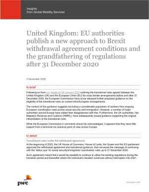 EU Authorities Publish a New Approach to Brexit Withdrawal Agreement Conditions and the Grandfathering of Regulations After 31 December 2020