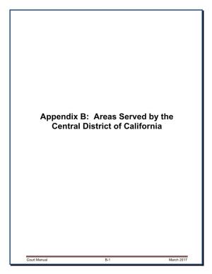 Appendix B: Areas Served by the Central District of California
