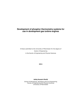 Development of Phosphor Thermometry Systems for Use in Development Gas Turbine Engines