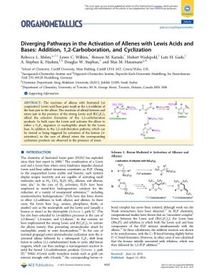 Diverging Pathways in the Activation of Allenes with Lewis Acids and Bases: Addition, 1,2-Carboboration, and Cyclization † ‡ † † ‡ ‡ Rebecca L