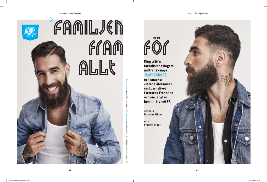 King Träffar Fotbollslandslagets Mittfältskämpe Jimmy Durmaz Och