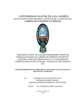 Universidad Mayor De San Andrés Facultad De Humanidades Y Ciencias De La Educación Carrera De Lingüística E Idiomas