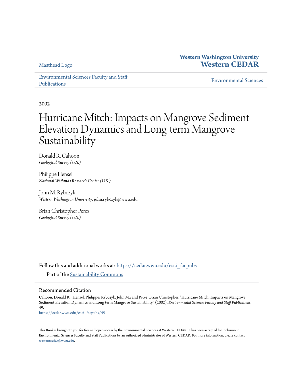 Hurricane Mitch: Impacts on Mangrove Sediment Elevation Dynamics and Long-Term Mangrove Sustainability Donald R
