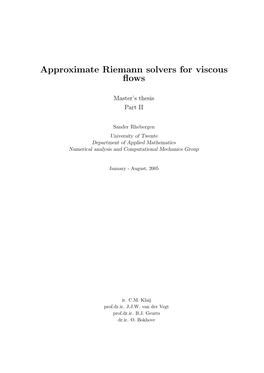 Approximate Riemann Solvers for Viscous Flows