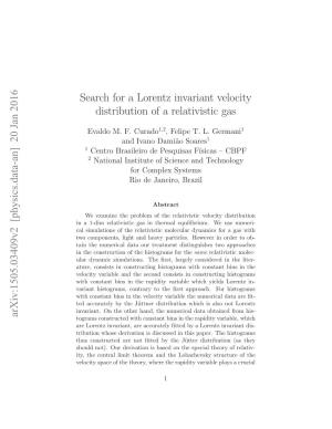Search for a Lorentz Invariant Velocity Distribution of a Relativistic