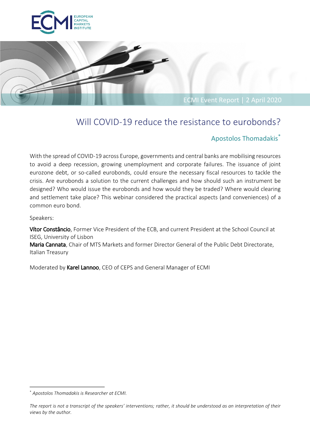 Will COVID-19 Reduce the Resistance to Eurobonds?