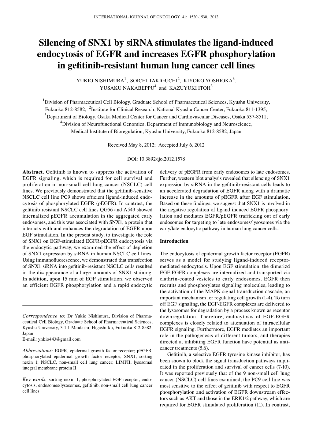 Silencing of SNX1 by Sirna Stimulates the Ligand-Induced Endocytosis of EGFR and Increases EGFR Phosphorylation in Gefitinib-Resistant Human Lung Cancer Cell Lines