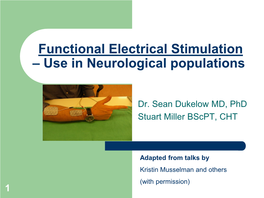 Functional Electrical Stimulation – Use in Neurological Populations
