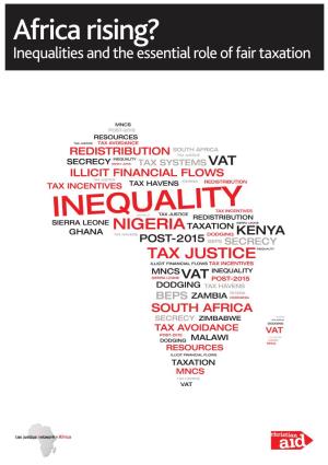 Africa Rising? Inequalities and the Essential Role of Fair Taxation