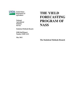 The Yield Forecasting Program of Nass