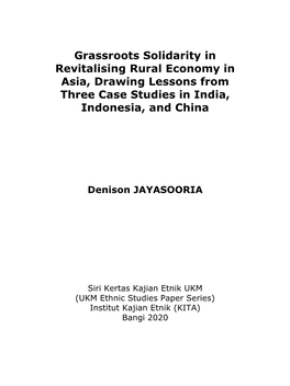 Grassroots Solidarity in Revitalising Rural Economy in Asia, Drawing Lessons from Three Case Studies in India, Indonesia, and China
