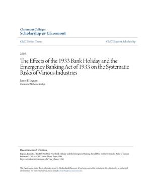 The Effects of the 1933 Bank Holiday and the Emergency Banking Act of 1933 on the Systematic Risks of Various Industries" (2016)