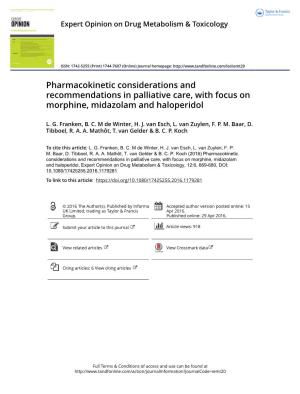 Pharmacokinetic Considerations and Recommendations in Palliative Care, with Focus on Morphine, Midazolam and Haloperidol