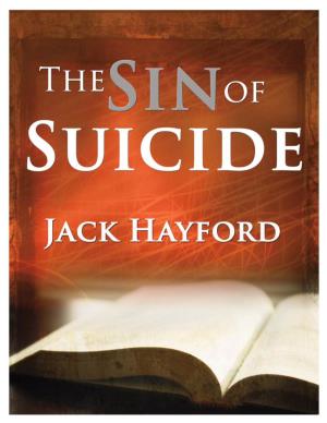 The Sin of Suicide by Jack W