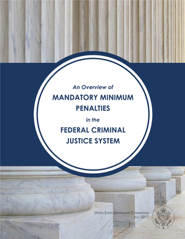 2017 Overview of Mandatory Minimum Penalties in the Federal Criminal