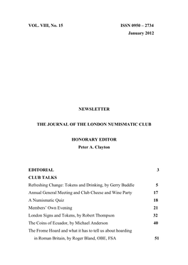 2734 January 2012 NEWSLETTER the JOURNAL of the LONDON NUMISMATIC CLUB HONORARY EDITOR Peter A