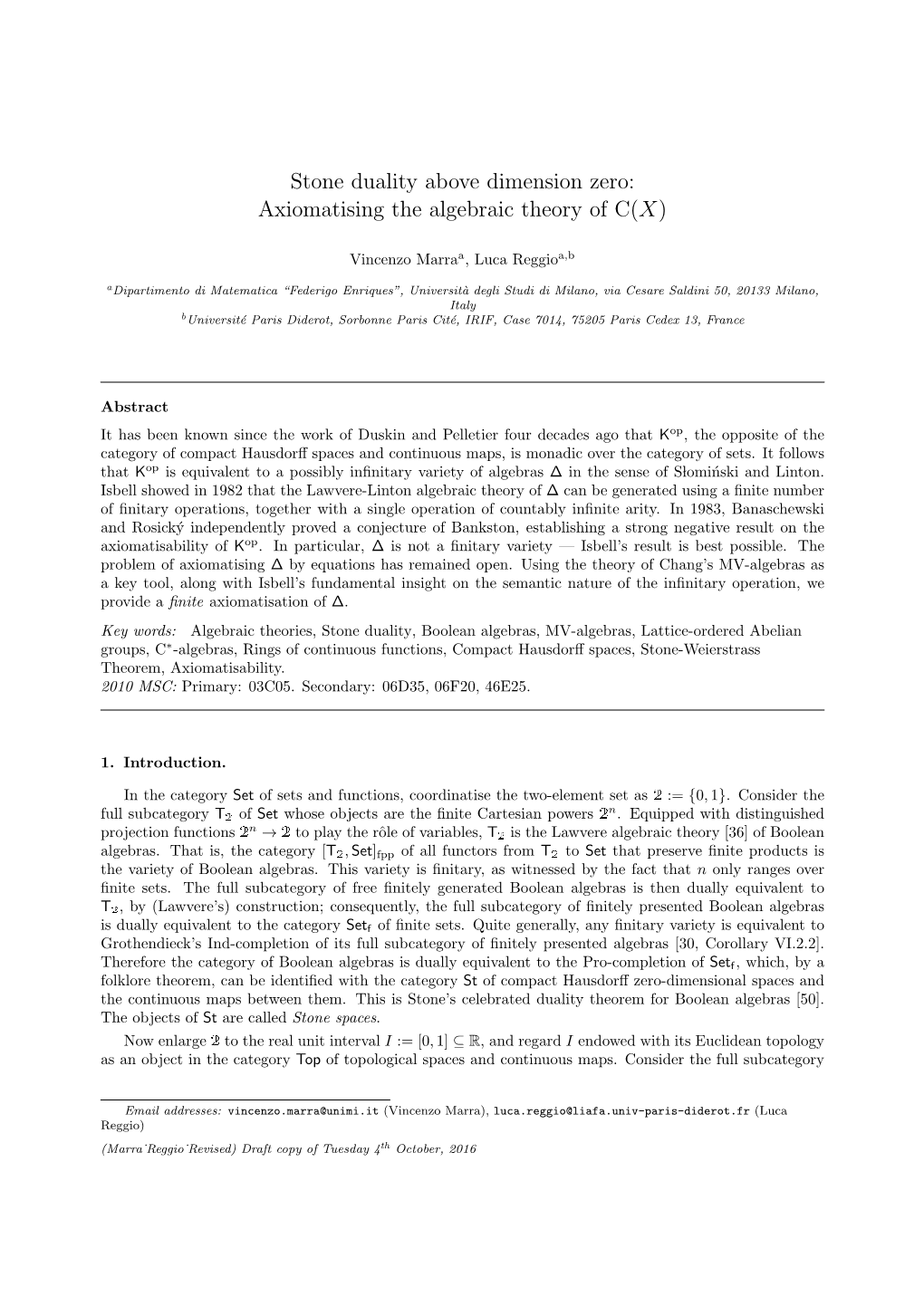 Stone Duality Above Dimension Zero: Axiomatising the Algebraic Theory of C(X)