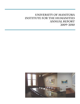 Annual Report 2009-2010 Institute for the Humanities Annual Report 2009-2010