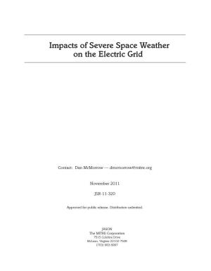 Impacts of Severe Space Weather on the Electric Grid