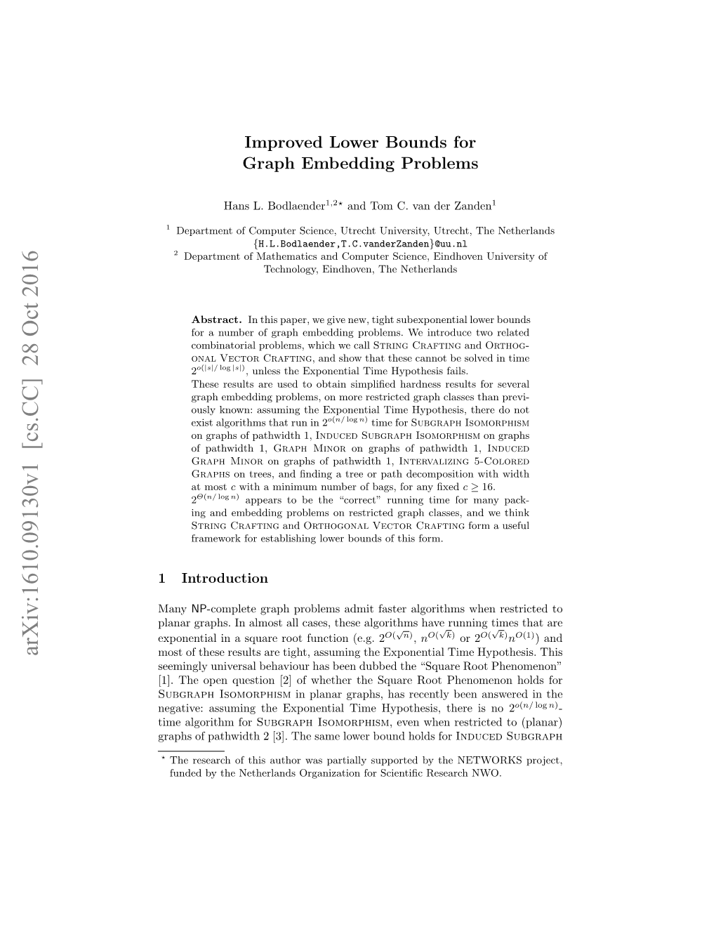 Improved Lower Bounds for Graph Embedding Problems