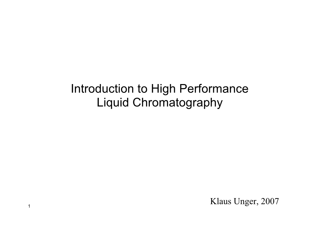 Introduction to High Performance Liquid Chromatography