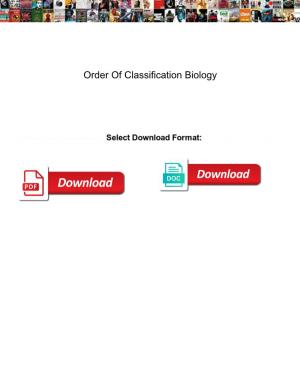 Order of Classification Biology