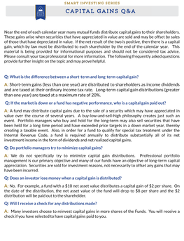 A: Short-Term Gains (Less Than One Year) Are Distributed to Shareholders As Income Dividends and Are Taxed at Their Ordinary Income Tax Rate