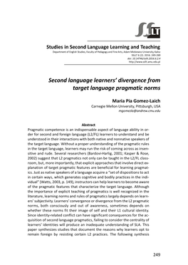 Second Language Learners' Divergence from Target Language Pragmatic Norms