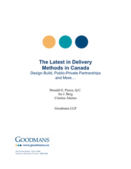 The Latest in Delivery Methods in Canada Design Build, Public-Private Partnerships and More…