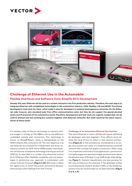Challenge of Ethernet Use in the Automobile Flexible Interfaces and Software Tools Simplify ECU Development
