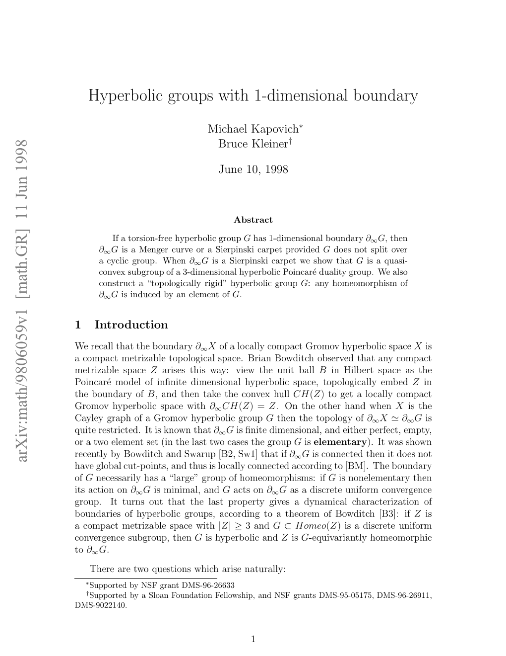 Arxiv:Math/9806059V1 [Math.GR] 11 Jun 1998 Ercl Htteboundary the That Recall We Introduction 1 Opc Erzbetplgclsae Ra Odthobs Bowditch Brian Space Space