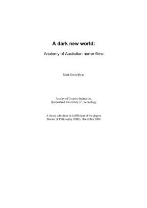 A Dark New World : Anatomy of Australian Horror Films
