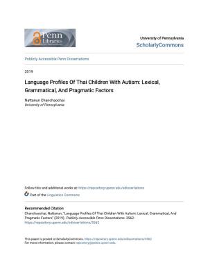 Language Profiles of Thai Children with Autism: Lexical, Grammatical, and Pragmatic Factors